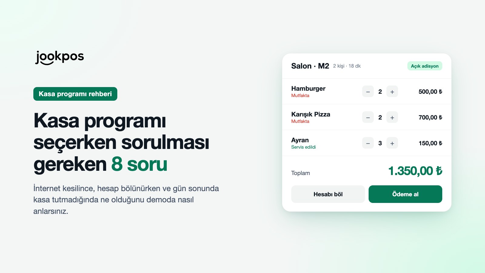 Kasa programı seçerken sorulması gereken 8 soru: örnek bir açık adisyon ekranı, ürünler ve toplam tutar